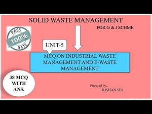 mcq on solid waste management unit-5||Industrial waste management and E-waste management