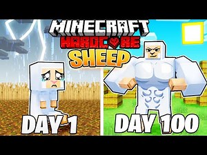 I Survived 100 Days as a SHEEP in HARDCORE Minecraft!