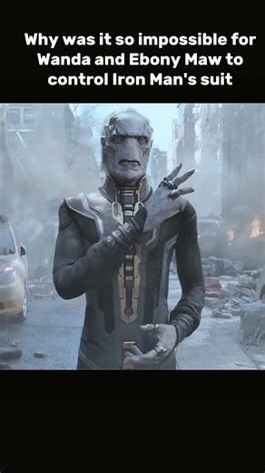 Why was it so impossible for Wanda and Ebony Maw to control Iron Man's suit #shorts #trending #best