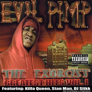 Evil Pimp - The Exorcist - Greatest Hits Vol. I