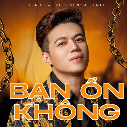 Bạn Ổn Không (Son2M Remix) [Short Version 2]