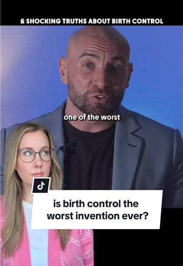 Is Birth Control the Worst Invention for Women's Health?