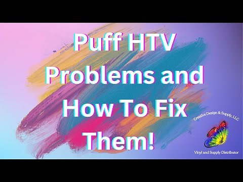 Puff HTV Problems and How To Fix Them! Temperatures are Different Based on the Color of Puff HTV