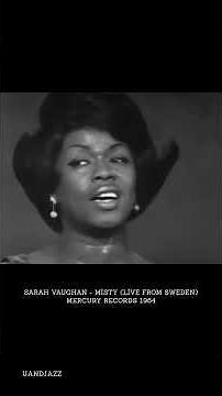 Sarah Vaughan - Misty (Live from Sweden) Mercury Records 1964