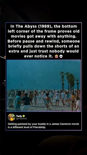 In The Abyss (1989), the bottom left corner of the frame proves old movies got away with anything.