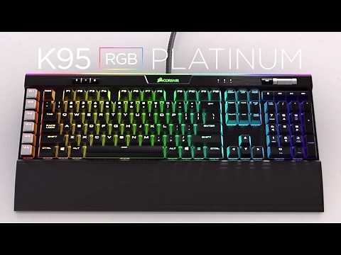 CORSAIR K95 RGB PLATINUM - Official Trailer