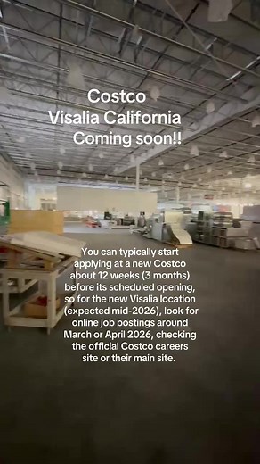 Costco Visalia CA Hiring Process for New Store Opening