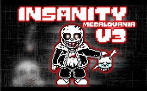 INSANITY Megalovania Remix V3 ReveX Remix ORIGINAL VIDEO