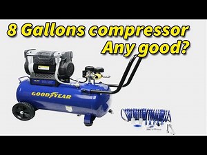 Goodyear 8 gallons air compressor