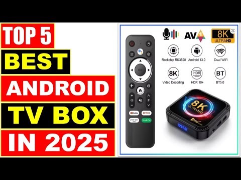 Best Android Tv Box 2025, Top 5 Best 8K Android TV Box On AliExpress