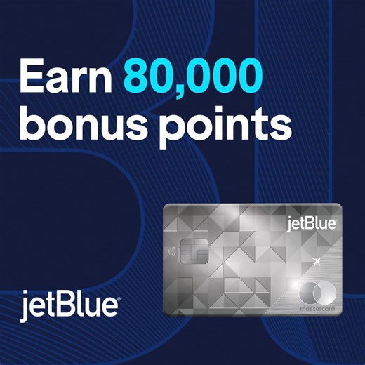 Elevate your next journey. Earn 80,000 bonus points and 5 tiles toward Mosaic. Terms apply. | JetBlue