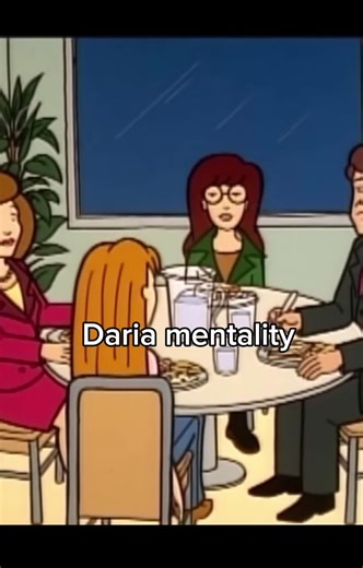 Understanding Daria's Mentality: Insights from the Show