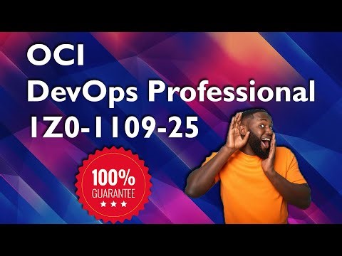 OCI DevOps Professional 1Z0-1109-25 Questions 2025