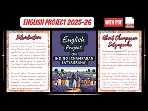 English Project on Indigo | Champaran Satyagraha | Class 12 CBSE | 2025-26 File + PDF