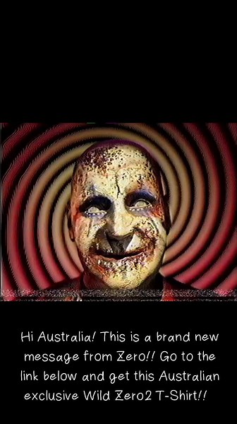 Wild Zero2 T-Shirt Launch for Australian Fans!