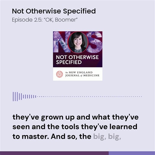 Roberta Katz, Ph.D., who coauthored the book Gen Z, Explained: The Art of Living in a Digital Age, explains to Not Otherwise Specified host Dr. Lisa Rosenbaum why a cross-generational dialogue needs to happen in medical training environments. Listen to the full episode: https://nej.md/3T0u1Ai | The New England Journal of Medicine