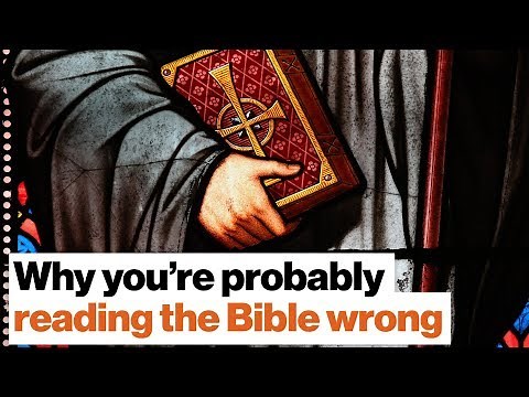 Why you’re probably reading the Bible wrong | Rob Bell | Big Think