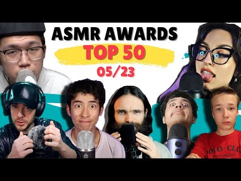 🏆 TOP 50 ASMR Chart 🏆 for May 2023! Best ASMR in the world!
