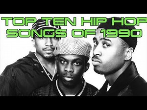 TOP TEN HIP HOP SONGS OF 1990