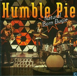 Humble Pie - Natural Born Bugie