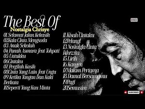 The Best Of Chrisye Full Album NOSTALGIA
