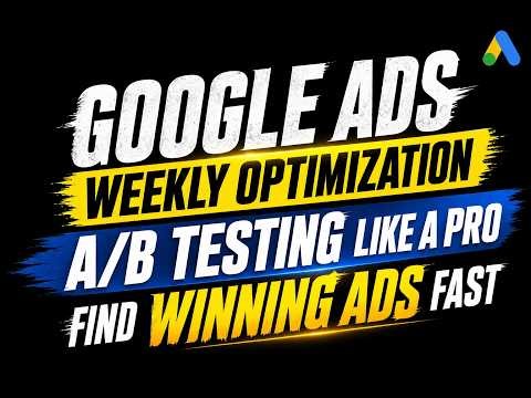 A/B Testing in Google Ads (Step-by-Step) | Find Winning Ads Fast