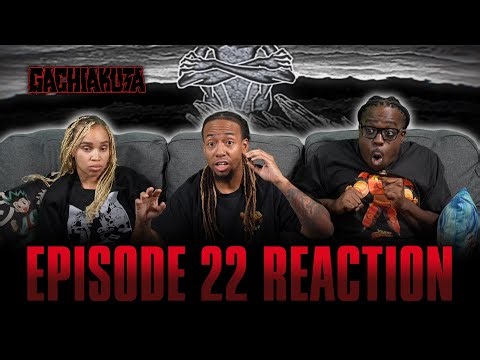 WHAT IS THAT!? | Gachiakuta Ep 22 Reaction