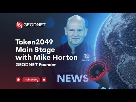 GEODNET Founder Mike Horton on Token2049 Main Stage