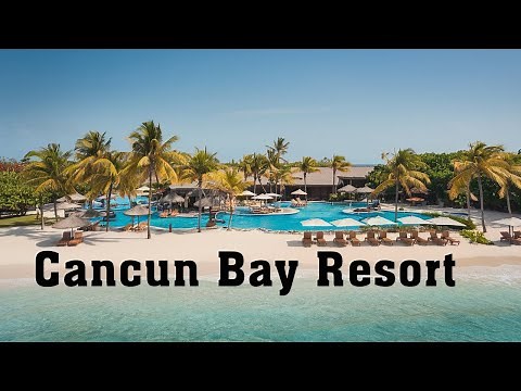 Cancun Bay All-Inclusive Resort | Perfect for a Relaxing getaway