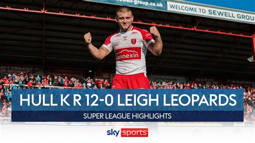 Hull KR 12-0 Leigh Leopards | Super League highlights