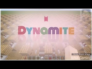 BTS - DYNAMITE ( NOTE BLOCK MINECRAFT VERSION )