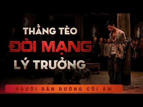 Truyện ma Duy Thuận: Thằng Tèo Đòi Mạng Lý Trường - Nghe truyện ma lão chánh làng quê xưa