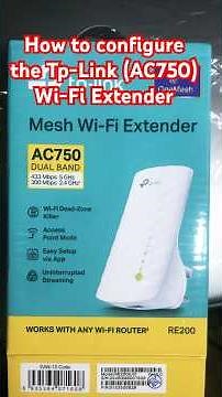 HOW TO CONNECT TP-LINK AC750 WIFI RANGE EXTENDER