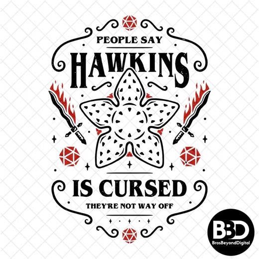 Hawkins is Cursed SVG, Demogorgon PNG, Stranger Things Fan Art, Upside Down D&D Dice Digital Download, Horror TV Show Shirt Design - Etsy