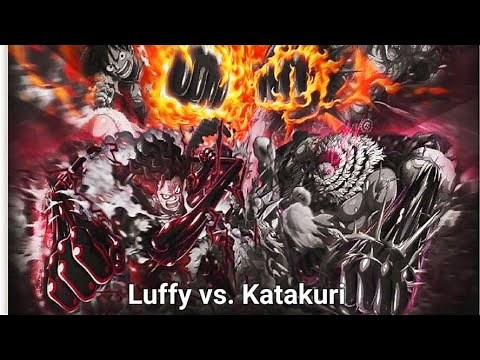Luffy vs Katakuri (AMV) By Max Stark