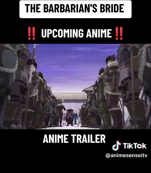 Upcoming Anime: The Barbarian's Bride Trailer