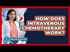 How Does Intravenous Chemotherapy Work?