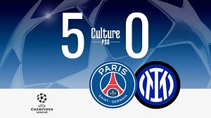 PSG/Inter (5-0) : le résumé avec les buts en video
