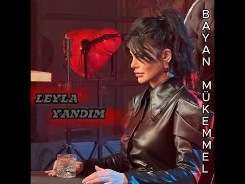 LEYLA - YANDIM (Official Video)