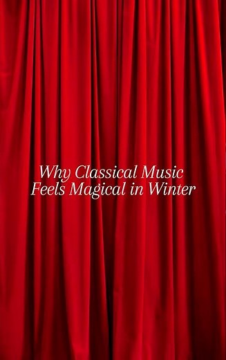 Why Classical Music Feels Magical in Winter ❄️ | Classical Music Shorts