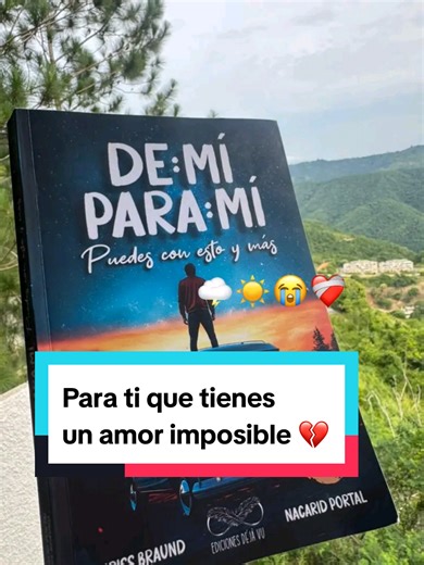 Querido amor imposible... 📚 disponible en Amazon #libros #saludmental #booktokespañol #booktokusa #frasesmotivadoras