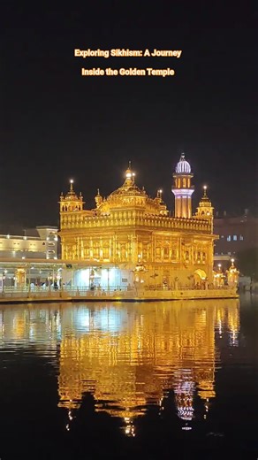 Exploring Sikhism: A Journey Inside the Golden Temple