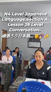 25K views · 828 reactions | N4 Japanese Language// Section A//Lesson 26...Conversation//Compact Learning System. 頑張ろう日本語…✊✨ | Kanto Japanese Language Centre | Facebook