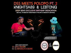 KnightSA89 - Deeper Soulful Sounds Vol.87 (Deep Sen-s Exclusive Birthday Dedication Mix)