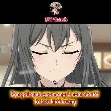NÓI XẤU NGƯỜI YÊU QUA MẠNG MẠNG VÀ ... | #nhvietsub