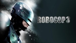RoboCop 3 - Movie - Where To Watch