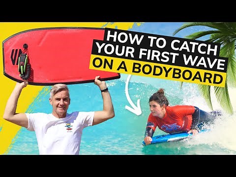 How To Catch Your First Wave On A Bodyboard - Bodyboard Holidays