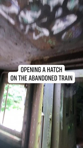 25K views · 93 reactions | Found a hatch to open in one of the abandoned train cars. #abandonedtrain #abandoned #Forgotten #urbex | A House with History | Facebook