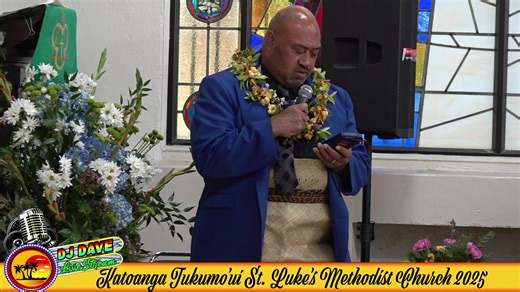 Katoanga Tukumo’ui St. Luke’s Methodist Church 2025 | Dj Dave Livestream