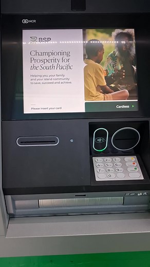New BSP WITHDRAWAL ATM Features include: Touch Screen 3 ways Withdrawal- -Visa Wave -Card Insert & Cardless Withdrawals. Now Open and operating at Remington Building Lae Top Town. | Shane Sela Bulungol